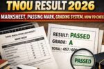 TNOU Result 2026: Marksheet, Passing Mark, Grading System, How to Check?