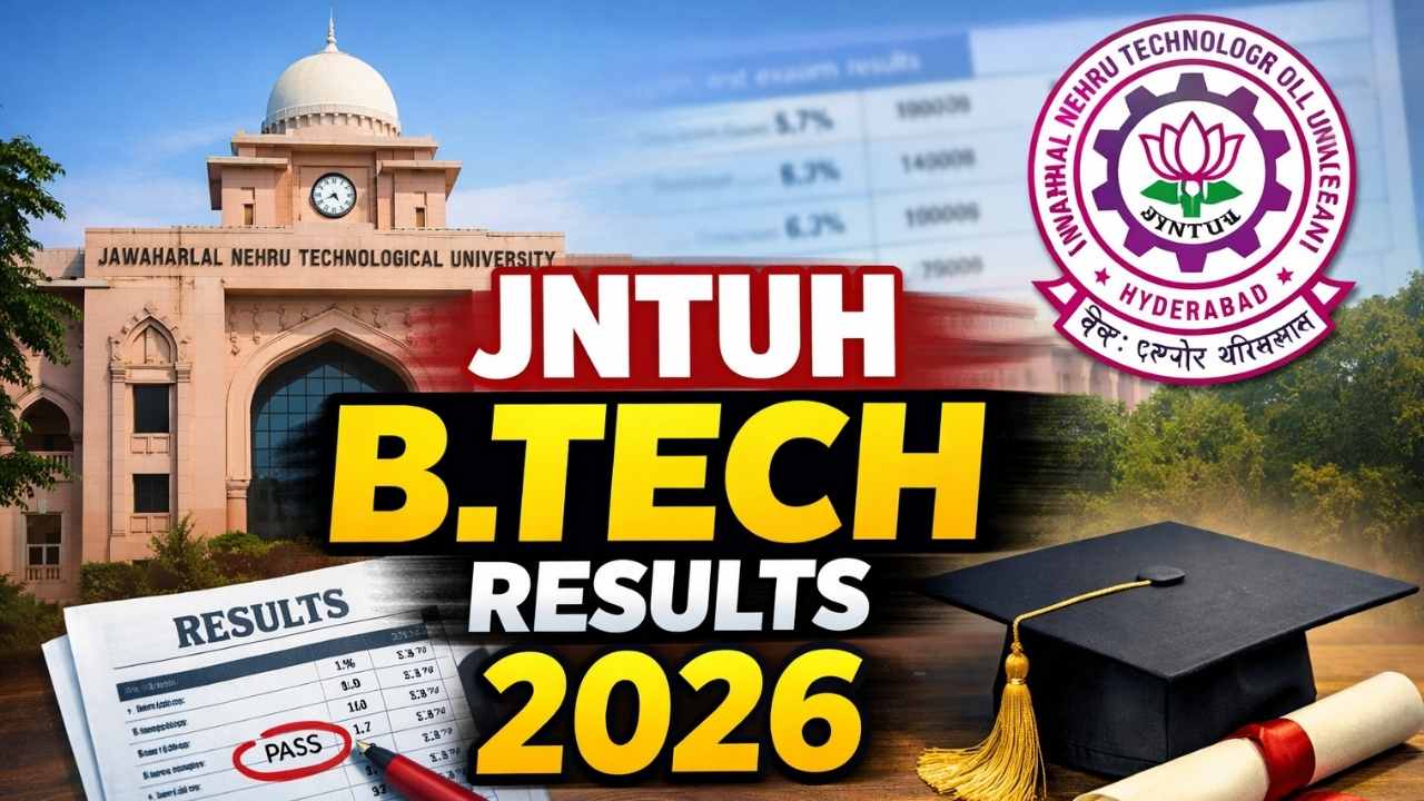 JNTUH BTech Results 2026: Marksheet Release Soon @jntuhresults.in