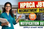 HPRCA JBT Recruitment 2026 for 600 Posts, Notification Out, Apply Start Soon!