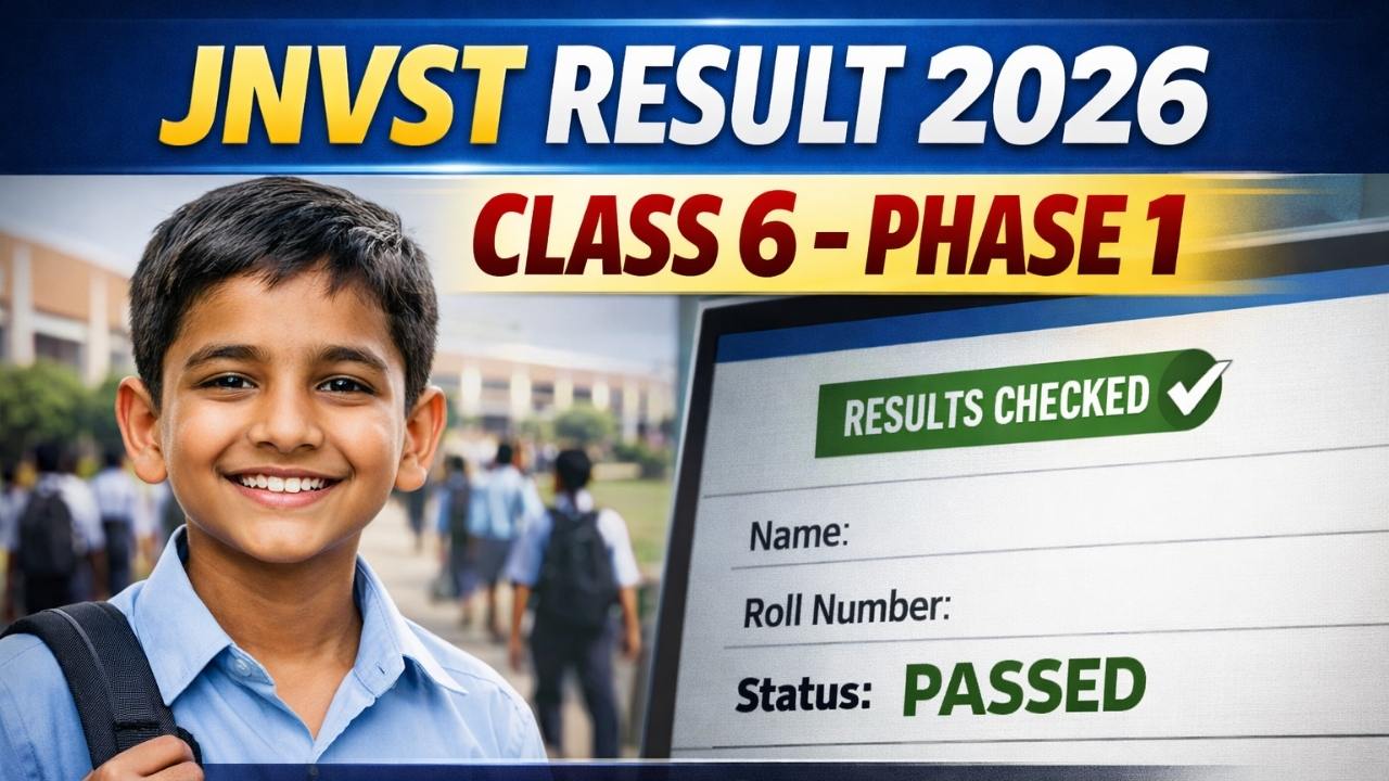 JNVST Result 2026 Class 6 for Phase 1, Release Soon @navodaya.gov.in