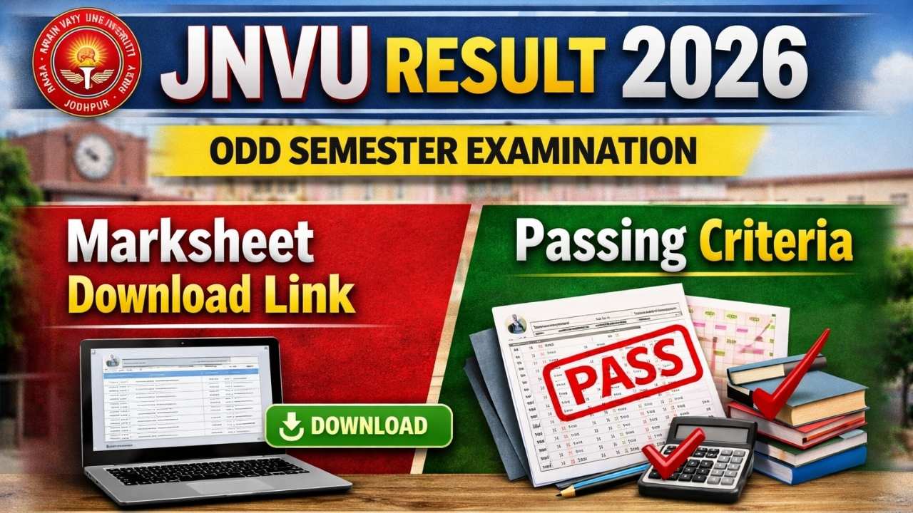 JNVU Result 2026 for Odd Semester Examination, Marksheet Download Link, Passing Criteria