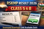 RSKMP Result 2026 for Class 5 and 8, Scorecard Download Link Available Soon @rskmp.in