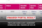 Vimarsh Portal Result 2026 for Class 9 and Class 1, Marksheet Download Link, vimarsh.mp.gov.in