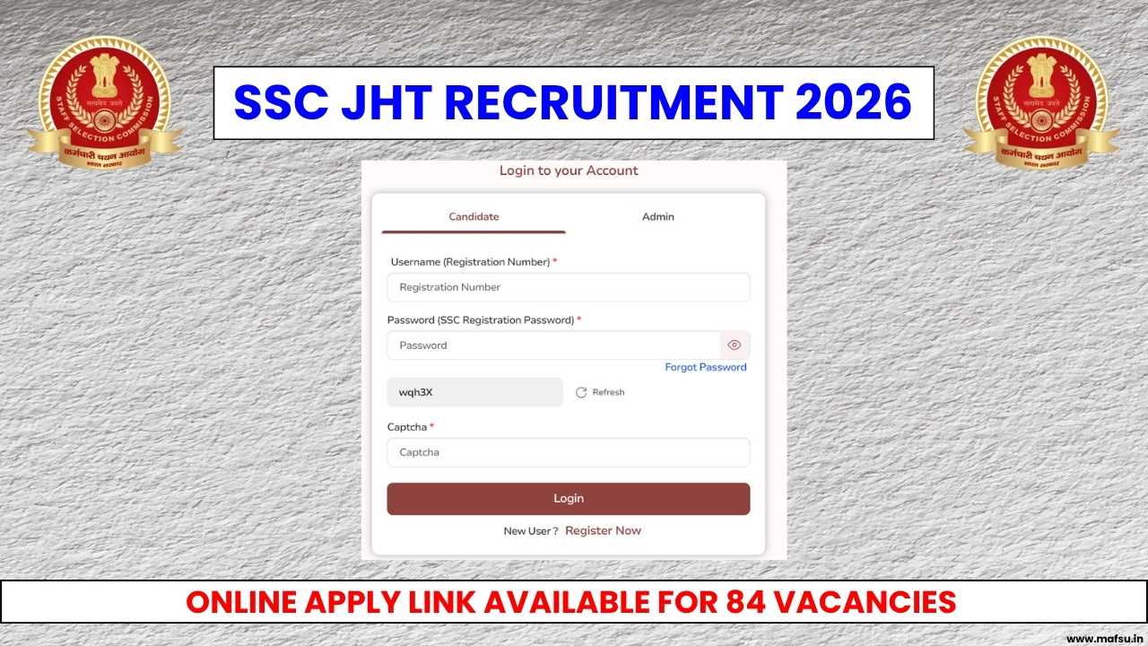 SSC JHT Recruitment 2026 - Online Apply Link Available For 84 Vacancies 